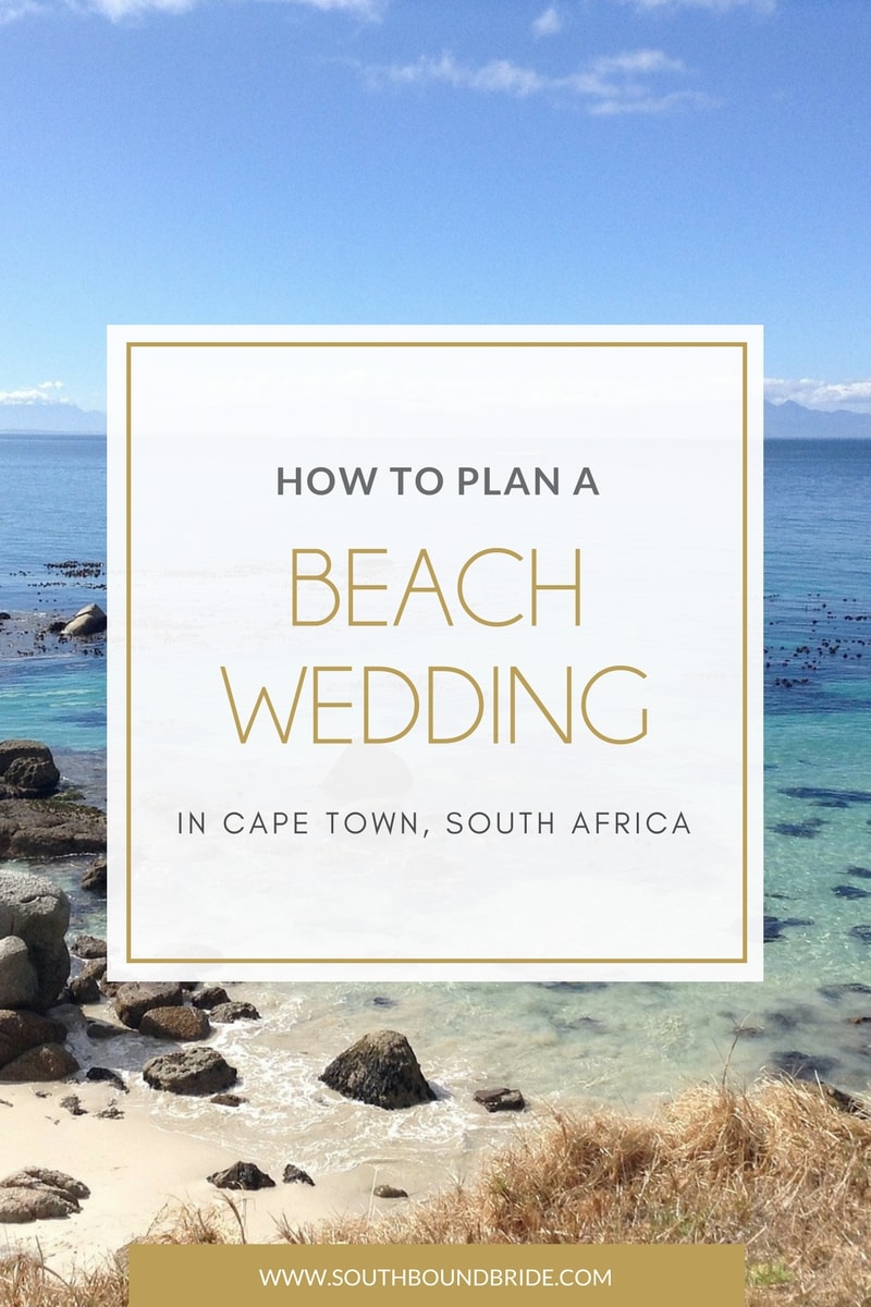 How to Plan a Beach Wedding in Cape Town | SouthBound Bride