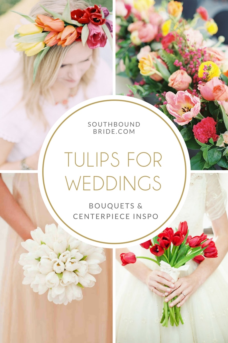 Wedding Flowers: Tulips | SouthBound Bride