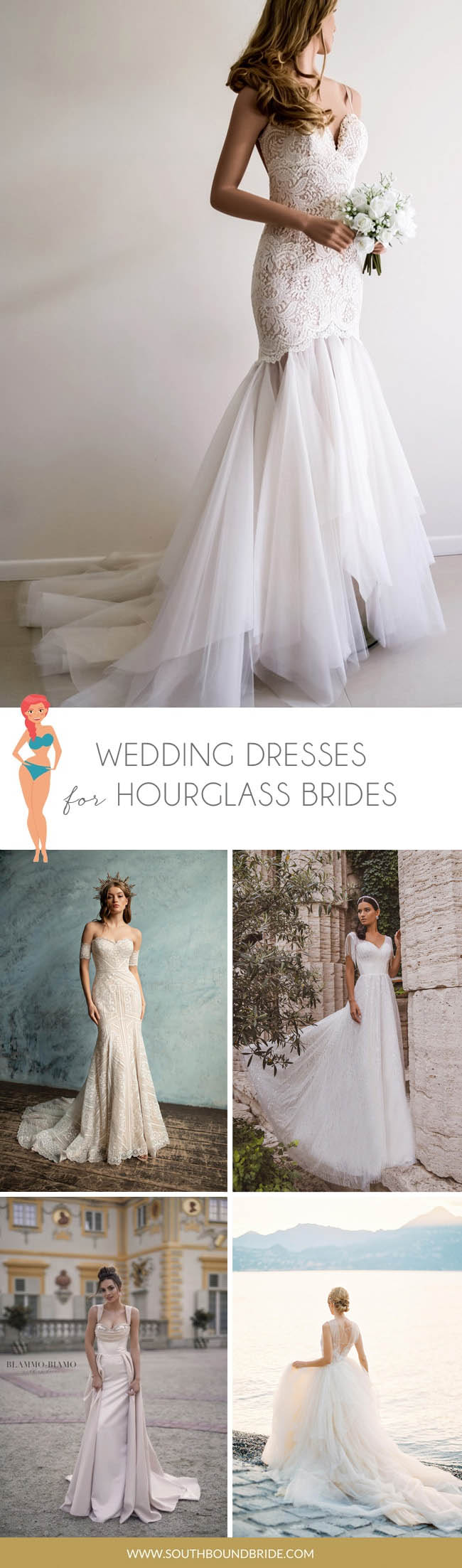 Wedding Dresses for Hourglass Shaped Brides | SouthBound Bride