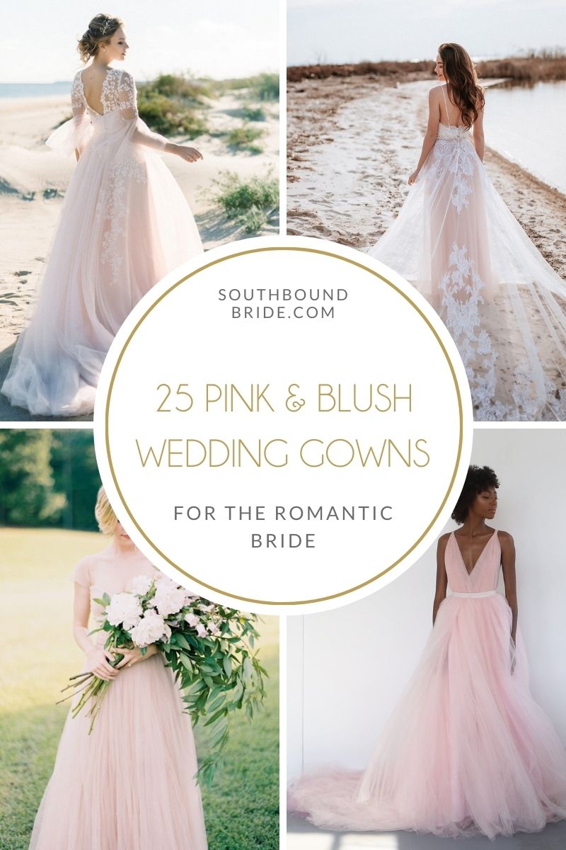 Pink & Blush Wedding Dresses | SouthBound Bride