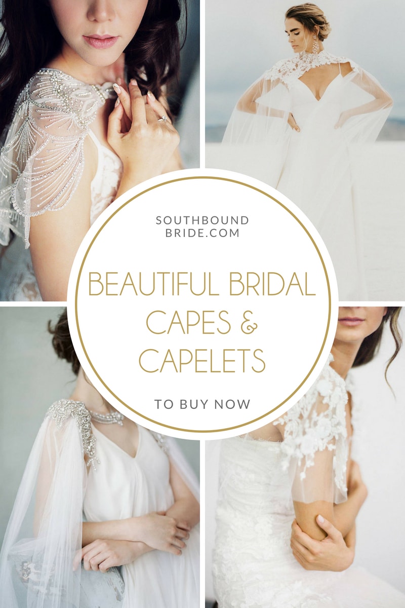 Beautiful Bridal Capes & Capelets | SouthBound Bride